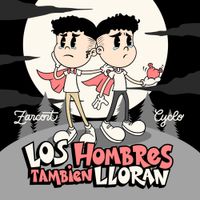 Zarcort - Los Hombres Tambi&eacute;n Lloran