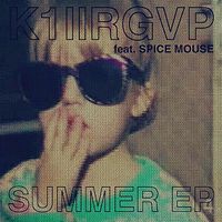 K1llRGVP - Summer EP