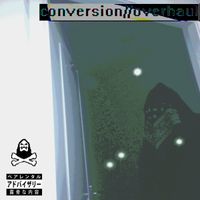 Sleepisformortals - Overhaul//Conversion