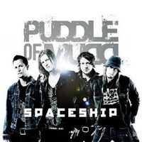 Puddle of Mudd - Spaceship