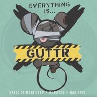 Ras Kass, RJ Payne & Havoc - GUTTR