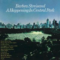 Barbra Streisand - A Happening in Central Park