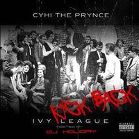 CyHi - Ivy League: Kick Back
