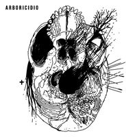 Arboricidio - Arboricidio