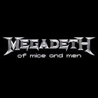 Megadeth - Of Mice and Men