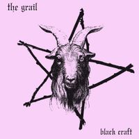 The Grail - Black Craft