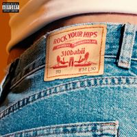310babii - rock your hips