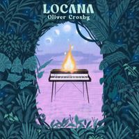 Oliver Crosby - Locana