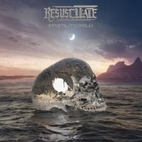 Resuscitate - Immortality Complex