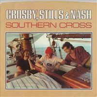 Crosby, Stills & Nash - Southern Cross