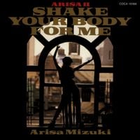 Alisa Mizuki - Arisa II Shake Your Body for Me