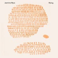 Jasmine Myra - Rising