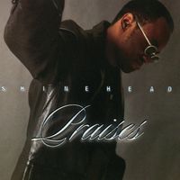 Shinehead - Praises