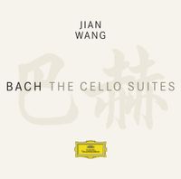 Jian Wang - Bach: The Cello Suites