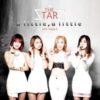 THE STARZ - 조금씩 조금씩 (a little, a little)