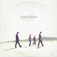 Starsailor - Four To The Floor