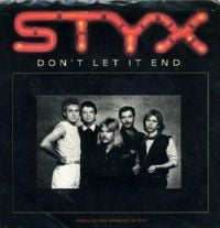 Styx - Don't Let It End