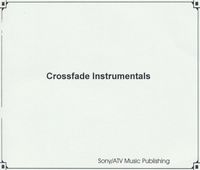 Crossfade - Crossfade Instrumentals
