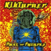 Nik Turner - Past or Future?