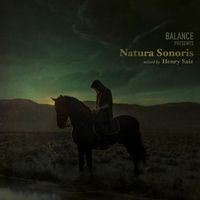 Henry Saiz - Balance presents Natura Sonoris