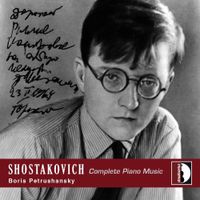 Boris Petrushansky - Shostakovich: Complete Piano Music