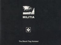 Militia - The Black Flag Hoisted