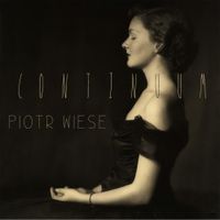 Piotr Wiese - Continuum