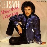 Leo Sayer - More Than I Can Say