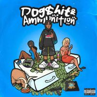 RAFA - Dog$hit & Ammunition