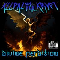 Keepaz Of The Krypt - Divine Perdition