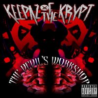 Keepaz Of The Krypt - The Devil&rsquo;s Workshop