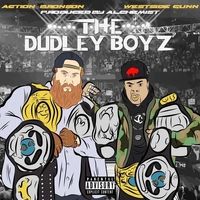 Westside Gunn - Dudley Boyz
