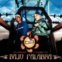 Bajo Palabra - Cumbia rapera