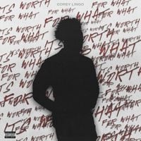 Corey Lingo - For What It's Worth