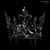 MY FIRST STORY - The Crown