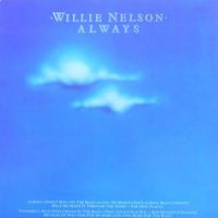Willie Nelson - Always