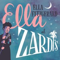 Ella Fitzgerald - Ella At Zardi's (Live At Zardi&rsquo;s/1956)