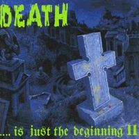 Various Artists - Death ... Is Just the Beginning II