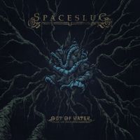 Spaceslug - Out of Water