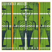 Equiknoxx - Col&oacute;n Man