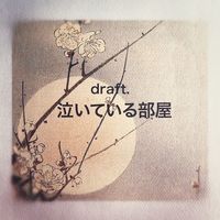 draft.__ - Crying Room