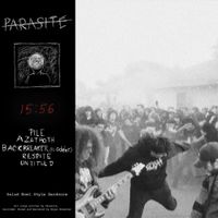 Parasite (Hardcore) - 15:56