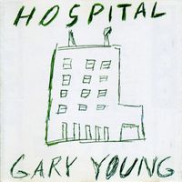 Gary Young - Hospital