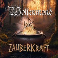 Wolfenmond - Zauberkraft