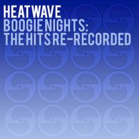 Heatwave - Boogie Nights: The Hits Re-Recorded