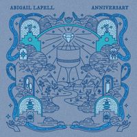 Abigail Lapell - Anniversary