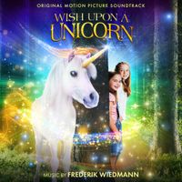 Frederik Wiedmann - Wish Upon a Unicorn