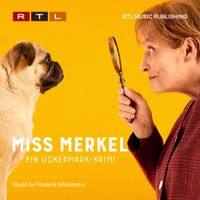 Frederik Wiedmann - Miss Merkel (Ein Uckermark-Krimi)