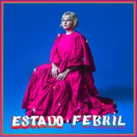 Bruna Alimonda - Estado Febril