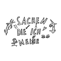 absent - SACHEN DIE ICH MEINE